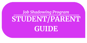 Job Shadowing Program Student/Parent Guide Image Link